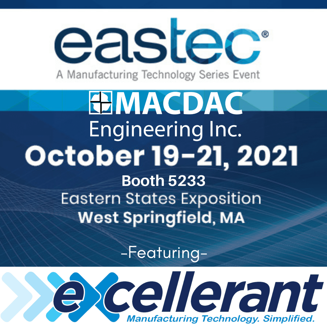 EASTEC Begins Tuesday, October 19th! MACDAC Engineering